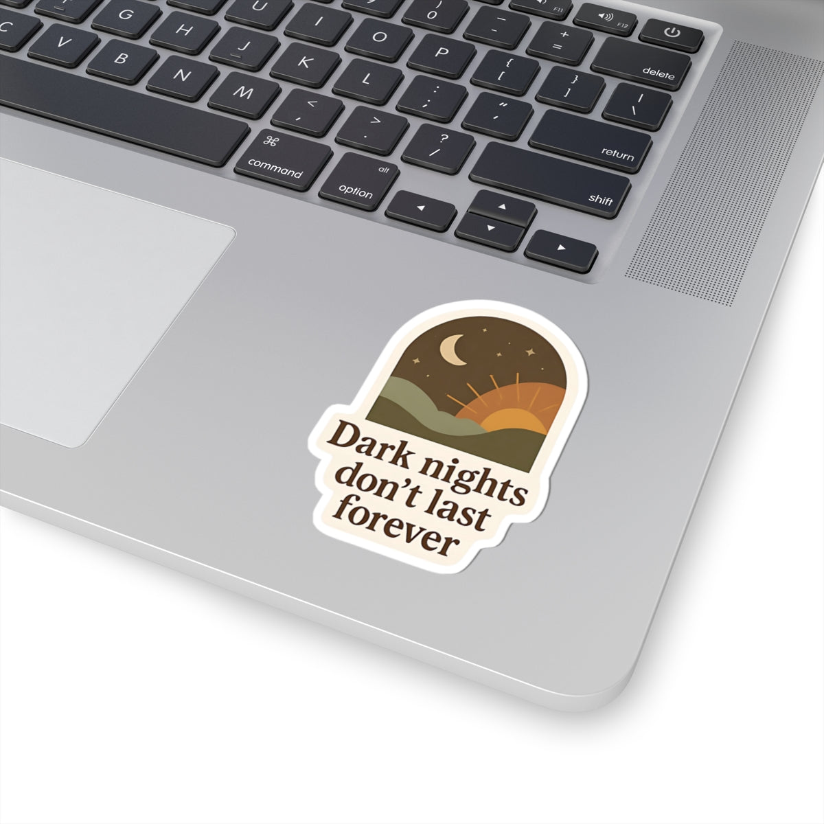 Stickers - Storm & Sunlight Collection - Dark night don't last forever - Style 3