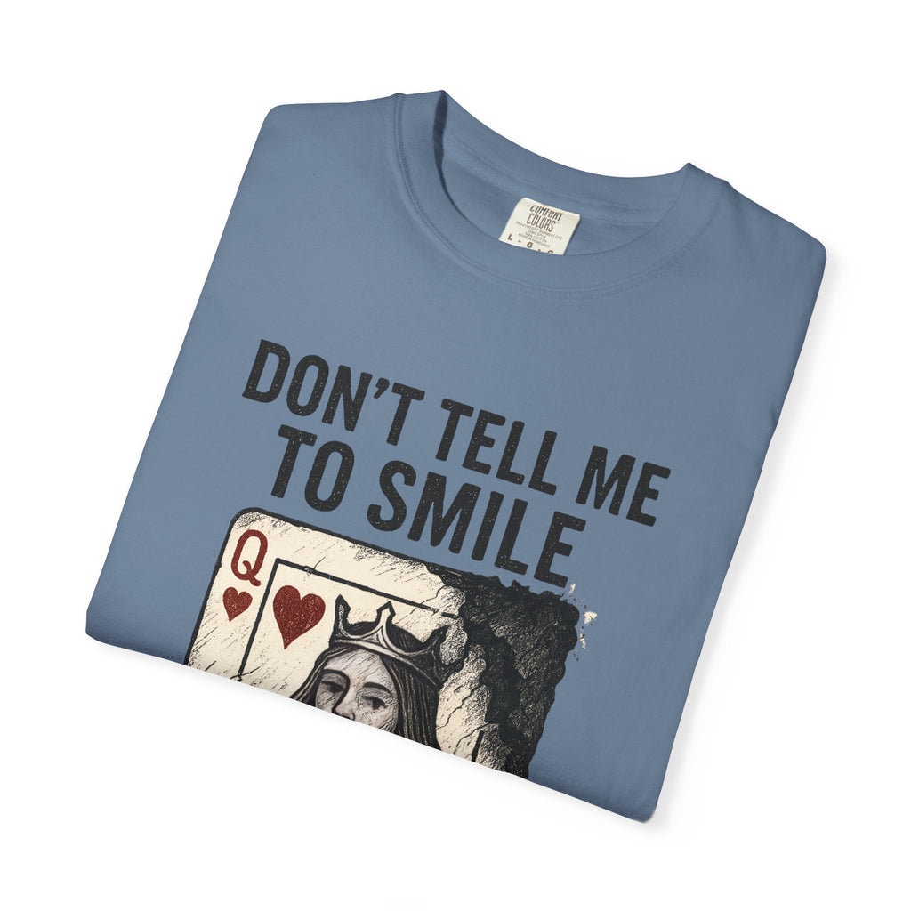 Don't Tell Me To Smile: Respawn and Reclaim T-Shirt, Graphic Tee, Fun Fashion, Gift for Gamers, Unique Statement Shirt, Casual Wear, Birthday and Celebrations