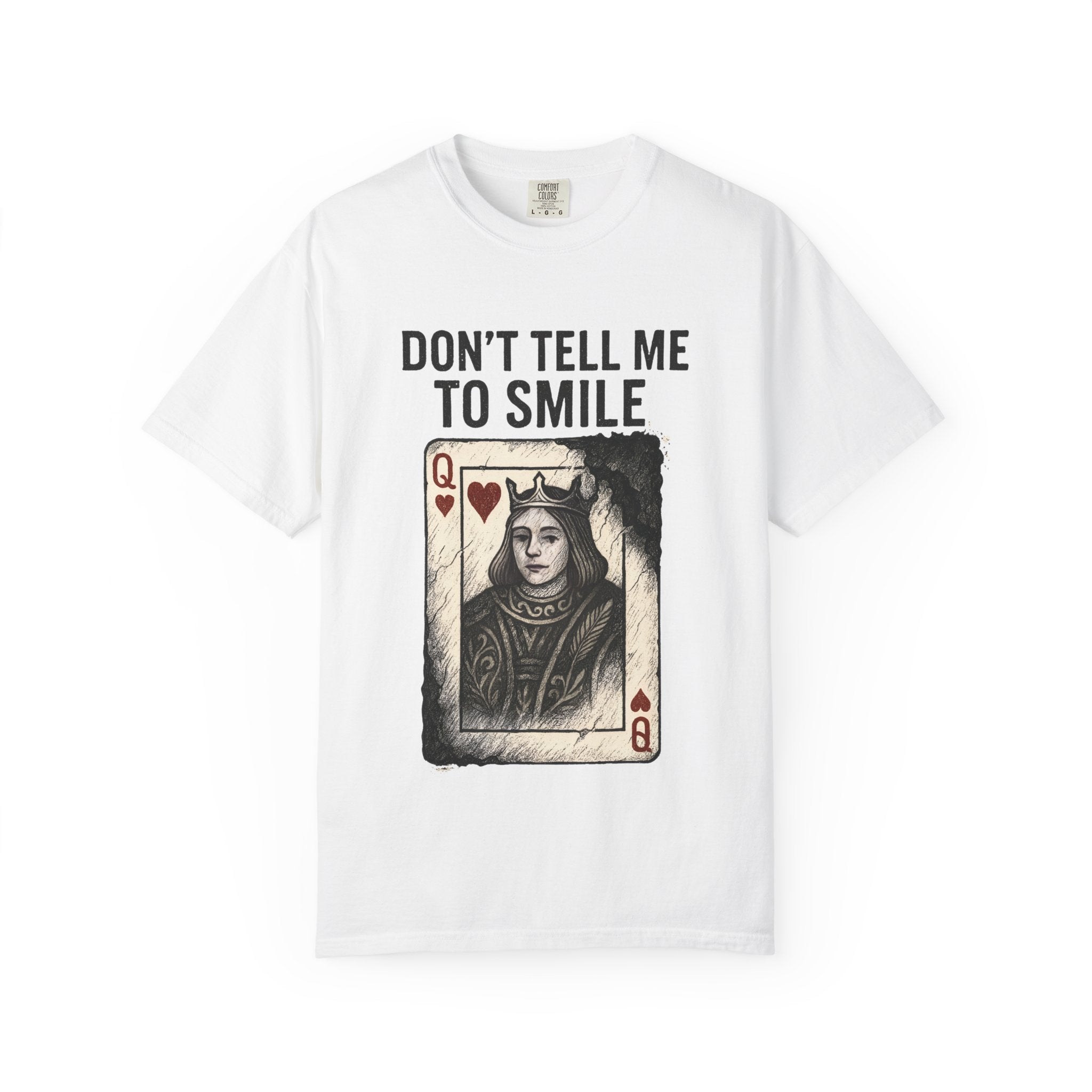Don't Tell Me To Smile: Respawn and Reclaim T-Shirt, Graphic Tee, Fun Fashion, Gift for Gamers, Unique Statement Shirt, Casual Wear, Birthday and Celebrations